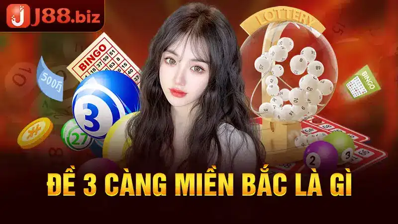 Đề 3 càng miền Bắc là gì?